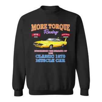 Classic Muscle Car Torque Garage Hot Rod Novelty Sweatshirt - Monsterry AU