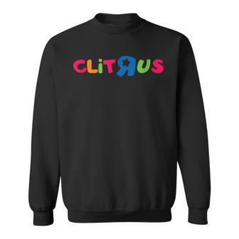 Clitrus Sweatshirt - Monsterry