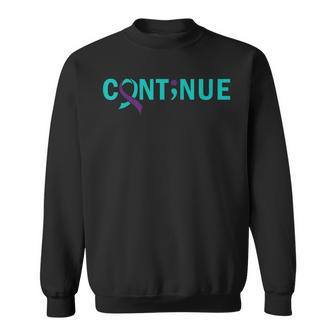 Continue Semicolon Suicide Prevention Awareness Sweatshirt - Monsterry UK