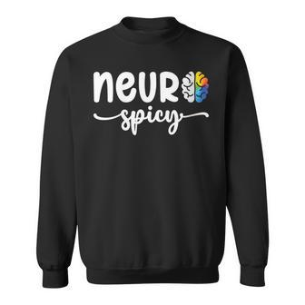 Cool Neurospicy Neuro Spicy Neurotypical Neurodiversity Adhd Sweatshirt - Monsterry
