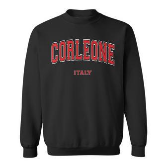 Corleone Italien Stadt Sweatshirt - Geschenkecke