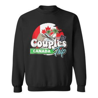 Couples Trip Canada Bound Couple Travel Goal Vacation Trip Sweatshirt - Monsterry DE