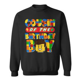 Cousin Of The Birthday Boy Building Brick Family Matching Sweatshirt - Monsterry DE