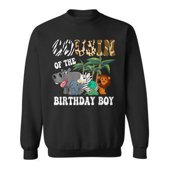 Cousin Of The Birthday Boy Zoo Bday Safari Celebration Sweatshirt - Thegiftio UK