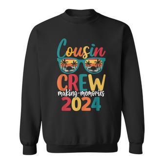 Cousin Crew 2024 Family Reunion Making Memories Matching Sweatshirt | Mazezy UK