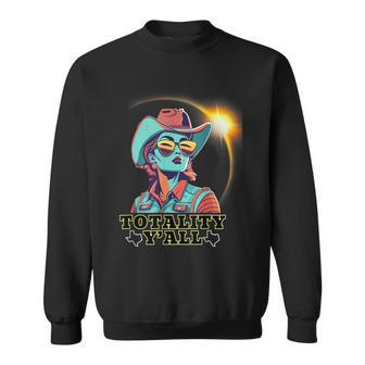 Cowgirl Solar Eclipse 2024 For Texas 40824 Totality Y'all Sweatshirt | Mazezy