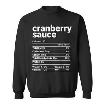 Cranberry Sauce Nutrition Facts Thanksgiving Costume Sweatshirt - Monsterry