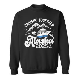 Cruising Alaska Together 2025 Cruise Trip Vacation Matching Sweatshirt - Seseable