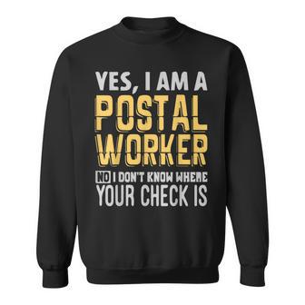 Are You Crying Theres No Crying At The Post Office Sweatshirt - Monsterry CA