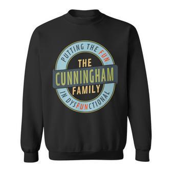 Cunningham Family Reunion Matching Fun In Dysfunctional Sweatshirt - Monsterry DE