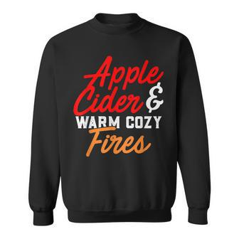 Cute Fall Apple Cider & Warm Cozy Fires Sweatshirt - Monsterry CA