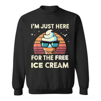Cute I'm Just Here For The Free Ice Cream Cruise 2024 Sweatshirt - Monsterry AU