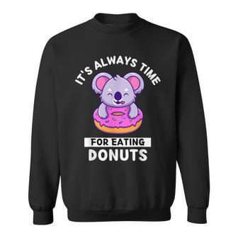 Cute Kawaii Koala It's Always Time For Eating Donuts Sweatshirt - Thegiftio UK