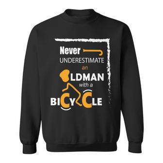 Cycling Never Underestimate An Old Man With A Bicycle Sweatshirt | Mazezy