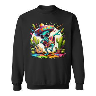 Dabbing Mexican Alien-Poncho Cinco De Mayo Let's Fiesta Sweatshirt - Monsterry UK