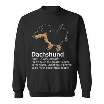 Dachshund Definition Wiener Dog Lover And Owner Sweatshirt | Mazezy
