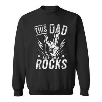 Dad Bass Player Father's Day Bassist Daddy Electric Bass Sweatshirt - Monsterry