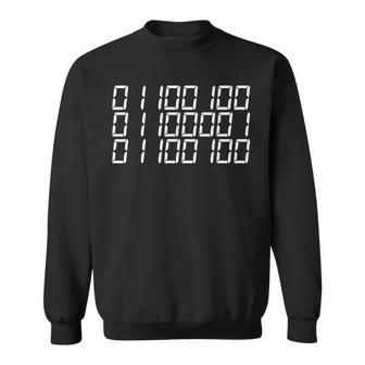 Dad In Binary Code Computer Father's Day Sweatshirt - Monsterry CA