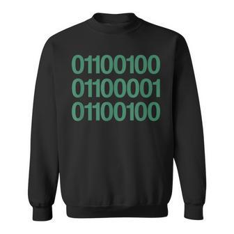 Dad In Binary Code Father's Day Green Sweatshirt - Monsterry