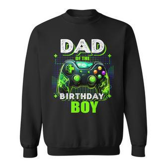 Dad Of The Birthday Boy Matching Video Game Birthday Party Sweatshirt - Monsterry AU