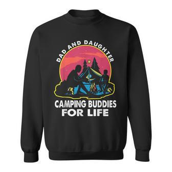 Dad And Daughter Camping Buddies For Life Retro Fathers Day Sweatshirt - Monsterry UK