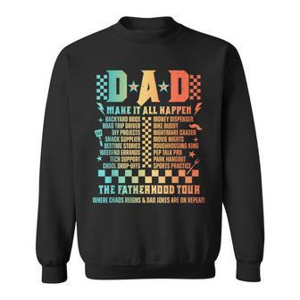 Dad Make It All Happen Dada The Fatherhood Tour Father's Day Sweatshirt - Seseable