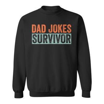 Dad Jokes Survivor Dad Son Daughter Father's Day Sweatshirt - Thegiftio UK