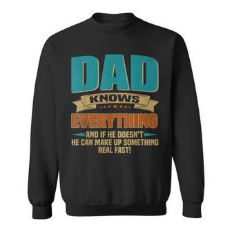 Dad Knows Everything Vintage For Father's Day Sweatshirt - Monsterry
