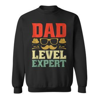 Dad Level Expert Father's Day Father Family Son Daughter Sweatshirt - Thegiftio UK