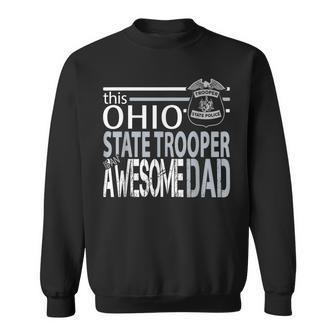 Dad Police State Highway Patrol Ohio Police Highway Pa Sweatshirt - Monsterry