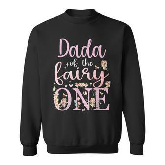 Dada Of The Fairy One Dad 1St Birthday Party Family Matching Sweatshirt - Monsterry UK
