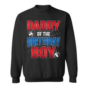 Daddy Of The Birthday Boy Costume Spider Web Birthday Party Sweatshirt - Seseable