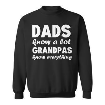 Dads Know A Lot But Grandpas Know Everything Father's Day Sweatshirt - Thegiftio UK