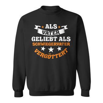 Damen Schwiegervaterater Schwiegerpapa Papaatertag Mit-Ausschnitt Sweatshirt - Geschenkecke