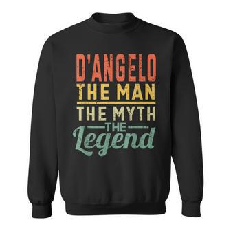 D'angelo The Man The Myth The Legend Name D'angelo Sweatshirt - Monsterry DE