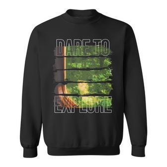Dare To Explore Forest Sweatshirt - Monsterry DE