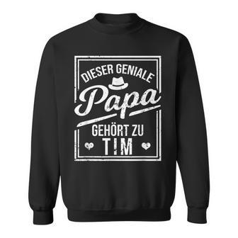 Das Geniale Papa Gehört Zu Tim Boys' Name Sweatshirt - Geschenkecke