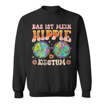Das Ist Mein Hippie Costume S Sweatshirt - Seseable
