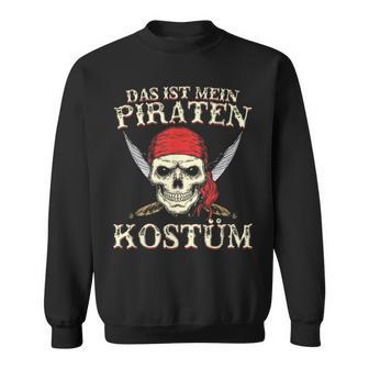 Das Ist Mein Pirate Costume Pirate Sweatshirt - Seseable