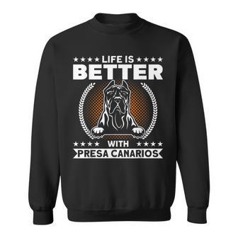 Das Leben Ist Besser Mit Presa Canarios Presa Canario Sweatshirt - Seseable