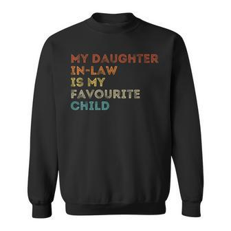 My Daughter In Law Is My Favourite Child Vintage Sweatshirt - Monsterry DE