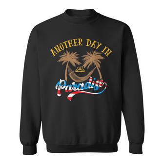 Another Day In Paradise Sweatshirt - Monsterry AU