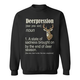 Deerpression Deer Hunter Deer Hunting Season Hunt Sweatshirt | Mazezy