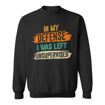 In My Defense Sweatshirt - Thegiftio UK