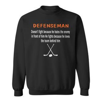 Defenseman Doesn't Fight Because He Hates The Enemy Sweatshirt - Monsterry DE