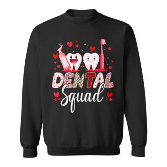 Dental Squad Dental Assistant Dentist Happy Valentine's Day Sweatshirt - Thegiftio UK