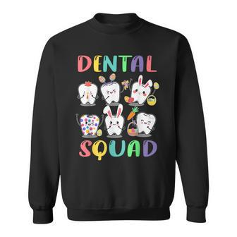 Dental Squad Dentist Easter Dental Happy Easter Day Sweatshirt - Monsterry