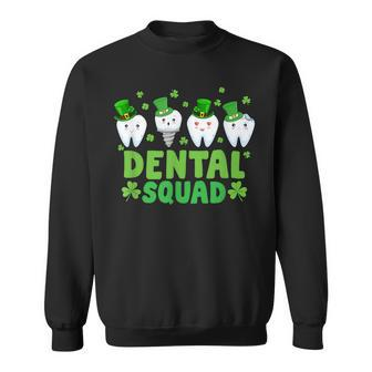 Dental Squad Leprechaun Th Happy St Patrick's Day Dentist Sweatshirt - Thegiftio