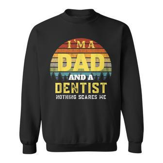 Dentist Dad Vintage Sweatshirt - Monsterry