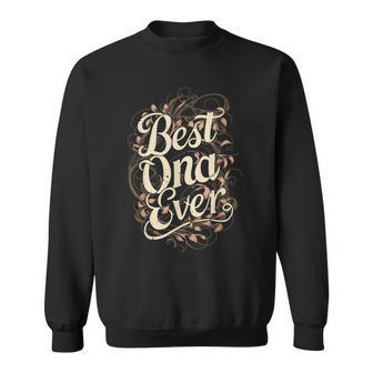 Die Besten Oma-Geschenke Aller Zeiten Lustige Grafik-S Für Damen Sweatshirt - Seseable